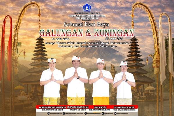 Pimpinan DPRD Badung mengucapkan Selamat Hari Galungan dan Kuningan