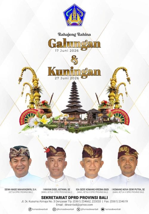 Pimpinan DPRD Provinsi Bali mengucapkan Selamat Hari Raya Galungan dan Kuningan