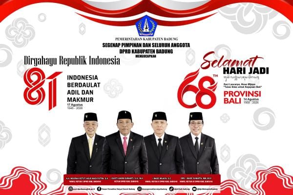 DPRD Kabupaten Badung Ucapkan Dirgahayu RI Ke-81 dan HUT Provinsi Bali Ke-68